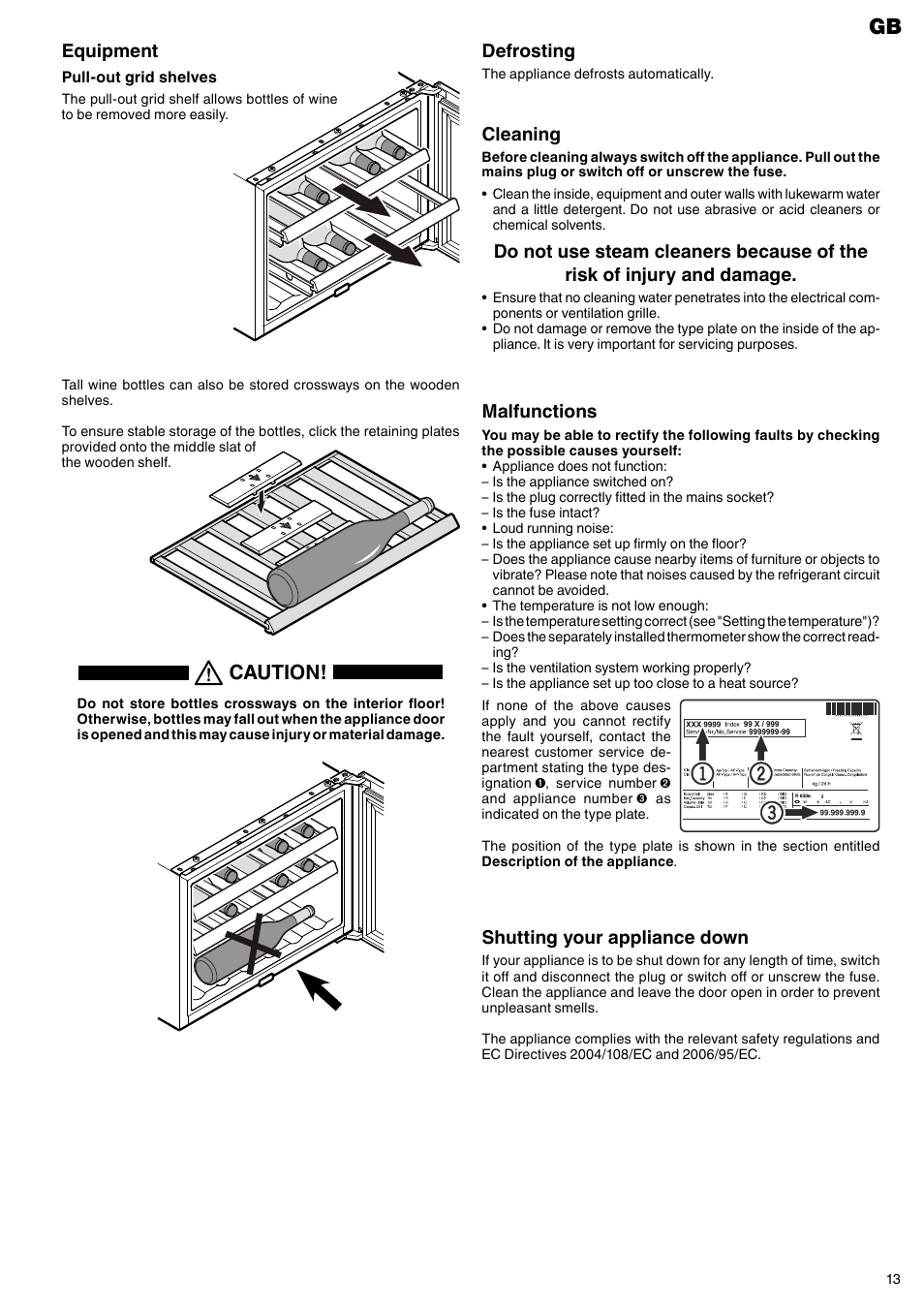 Caution, Malfunctions, Cleaning | Defrosting, Shutting your appliance down, Equipment | Liebherr WKEes 553 GrandCru User Manual | Page 7 / 7