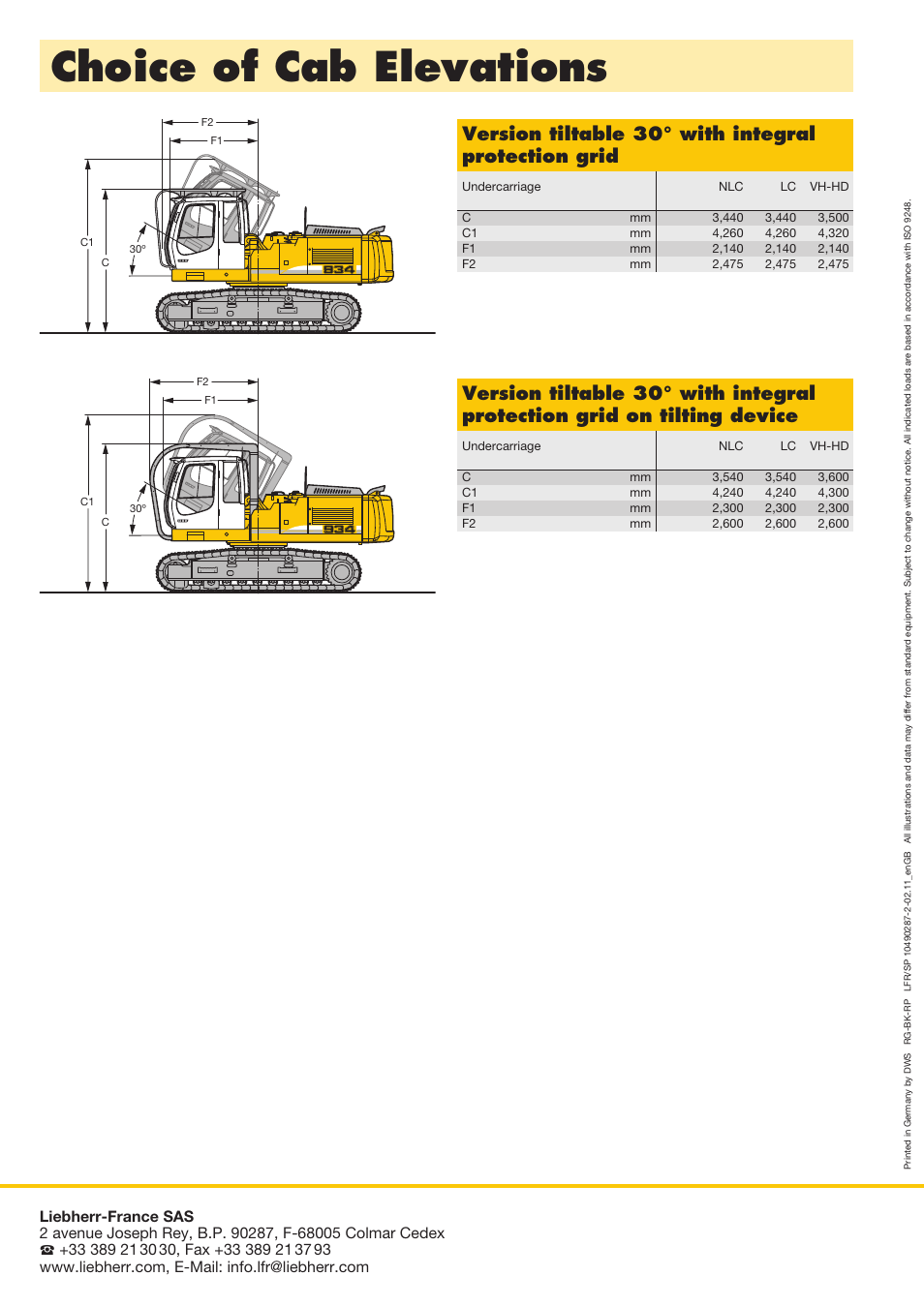Choice of cab elevations, Version tiltable 30° with integral protection grid | Liebherr R 934 C Litronic Demolition User Manual | Page 8 / 8