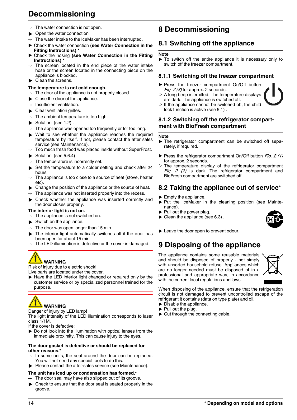 8decommissioning, 1switching off the appliance, 1switching off the freezer compartment | 2taking the appliance out of service, 9disposing of the appliance, 8 decommissioning, 9 disposing of the appliance, Decommissioning, 1 switching off the appliance, 2 taking the appliance out of service | Liebherr ICBN 3356 Premium BioFresh NoFrost User Manual | Page 14 / 16