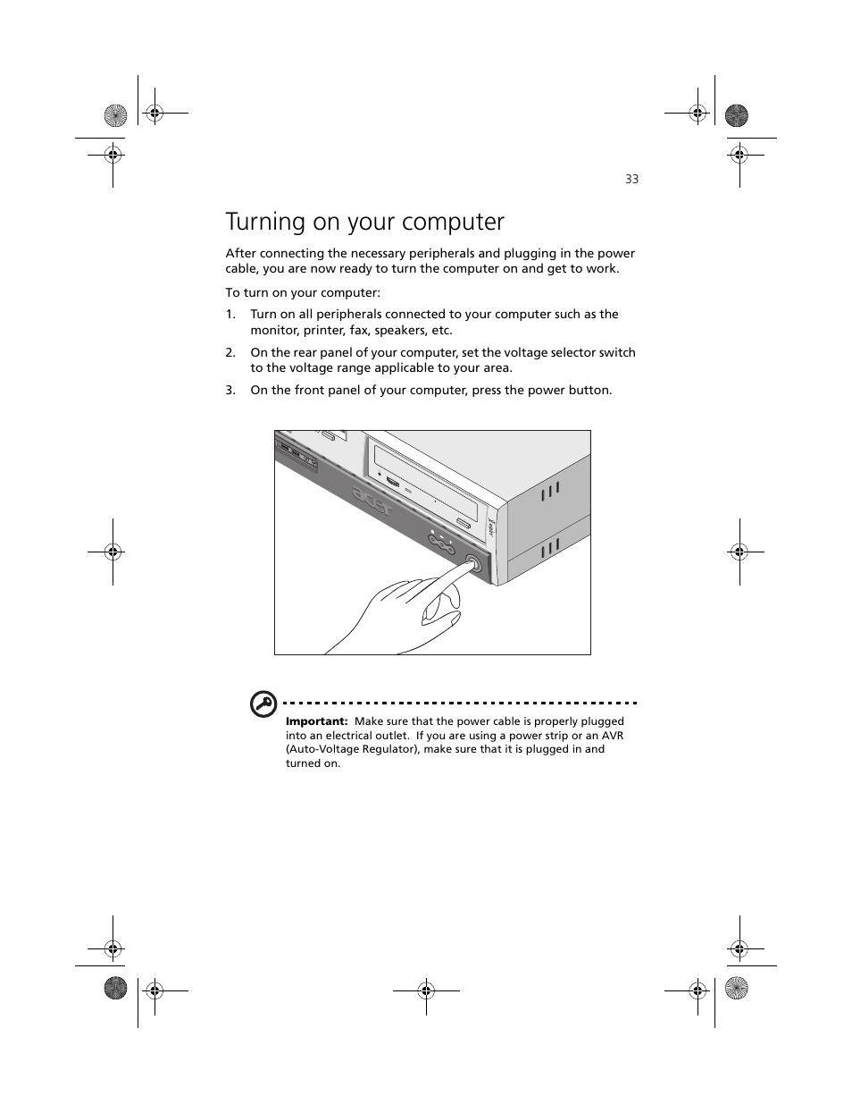 Turning on your computer | Acer Aspire 3300S User Manual | Page 41 / 61