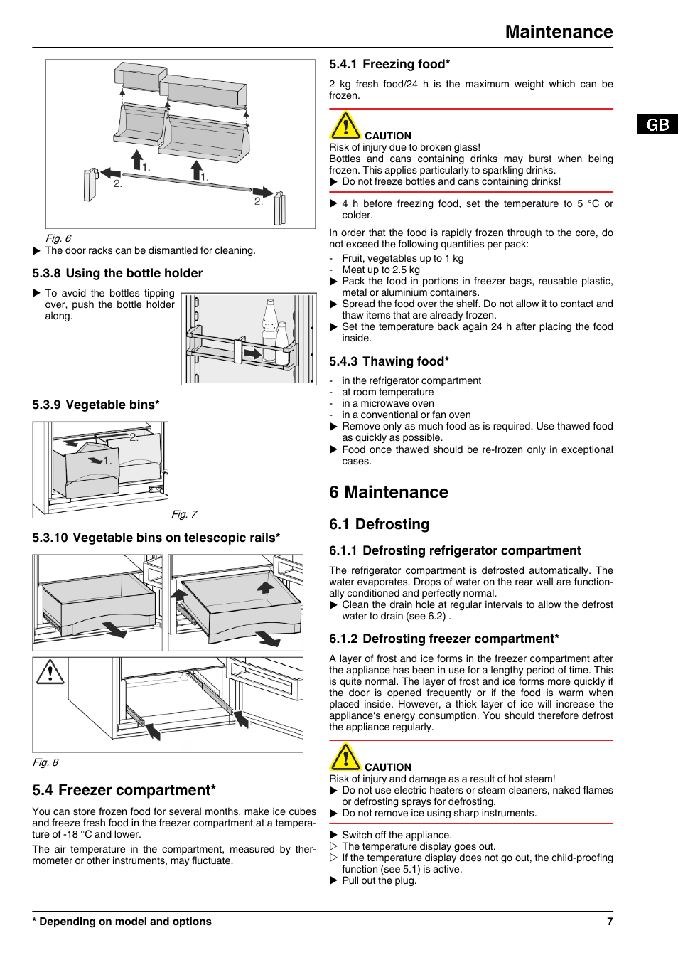 8using the bottle holder, 9vegetable bins, 10vegetable bins on telescopic rails | 4freezer compartment, 1freezing food, 3thawing food, 6maintenance, 1defrosting, 1defrosting refrigerator compartment, 2defrosting freezer compartment | Liebherr IK 2750 Premium User Manual | Page 7 / 10
