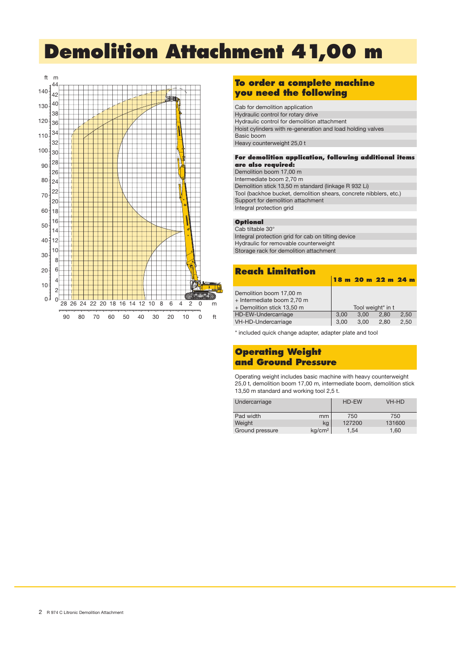 Demolition attachment 41,00 m, Reach limitation, Operating weight and ground pressure | Liebherr R 974 C Litronic Demolition User Manual | Page 2 / 10