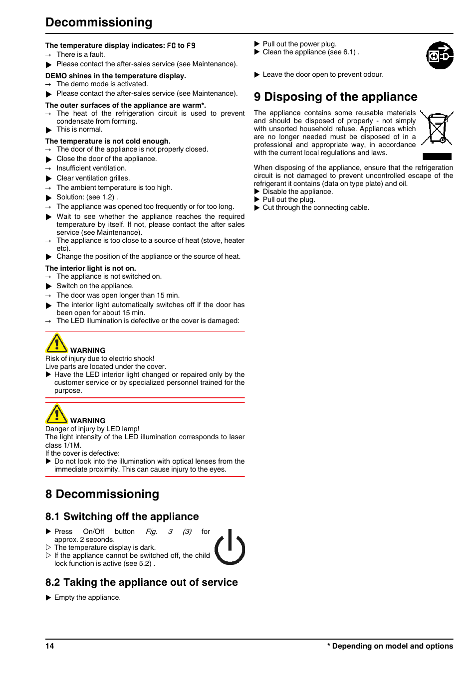 8decommissioning, 1switching off the appliance, 2taking the appliance out of service | 9disposing of the appliance, 8 decommissioning, 9 disposing of the appliance, Decommissioning, 1 switching off the appliance, 2 taking the appliance out of service | Liebherr KBes 4260 Premium BioFresh User Manual | Page 14 / 16