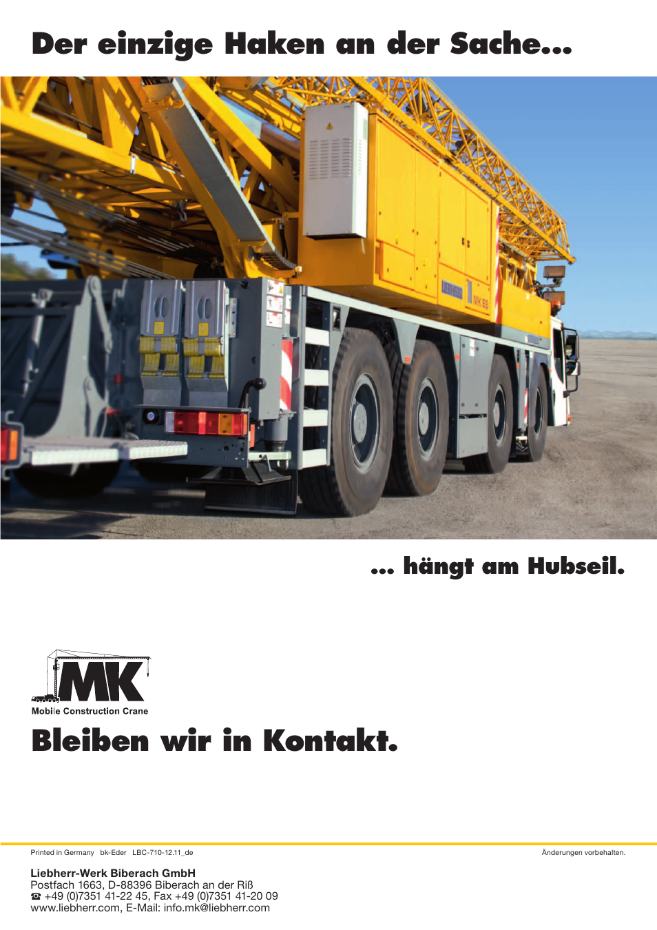 Der einzige haken an der sache, Bleiben wir in kontakt, Hängt am hubseil | Liebherr MK 88 User Manual | Page 36 / 36