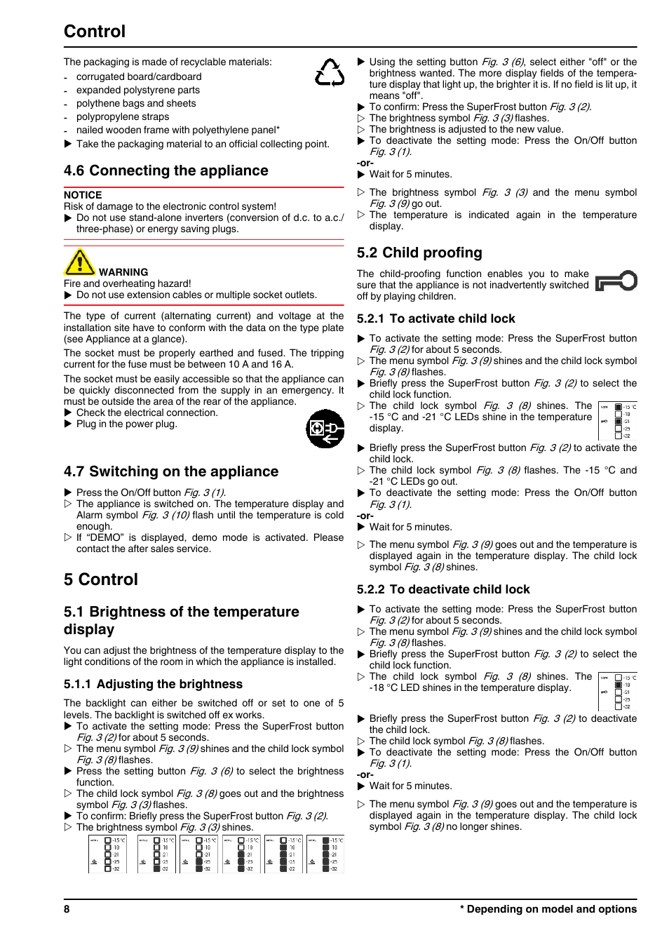 6connecting the appliance, 7switching on the appliance, 5control | 1brightness of the temperature display, 1adjusting the brightness, 2child proofing, 1to activate child lock, 2to deactivate child lock, 5 control, Control | Liebherr GN 2723 Comfort NoFrost User Manual | Page 8 / 14