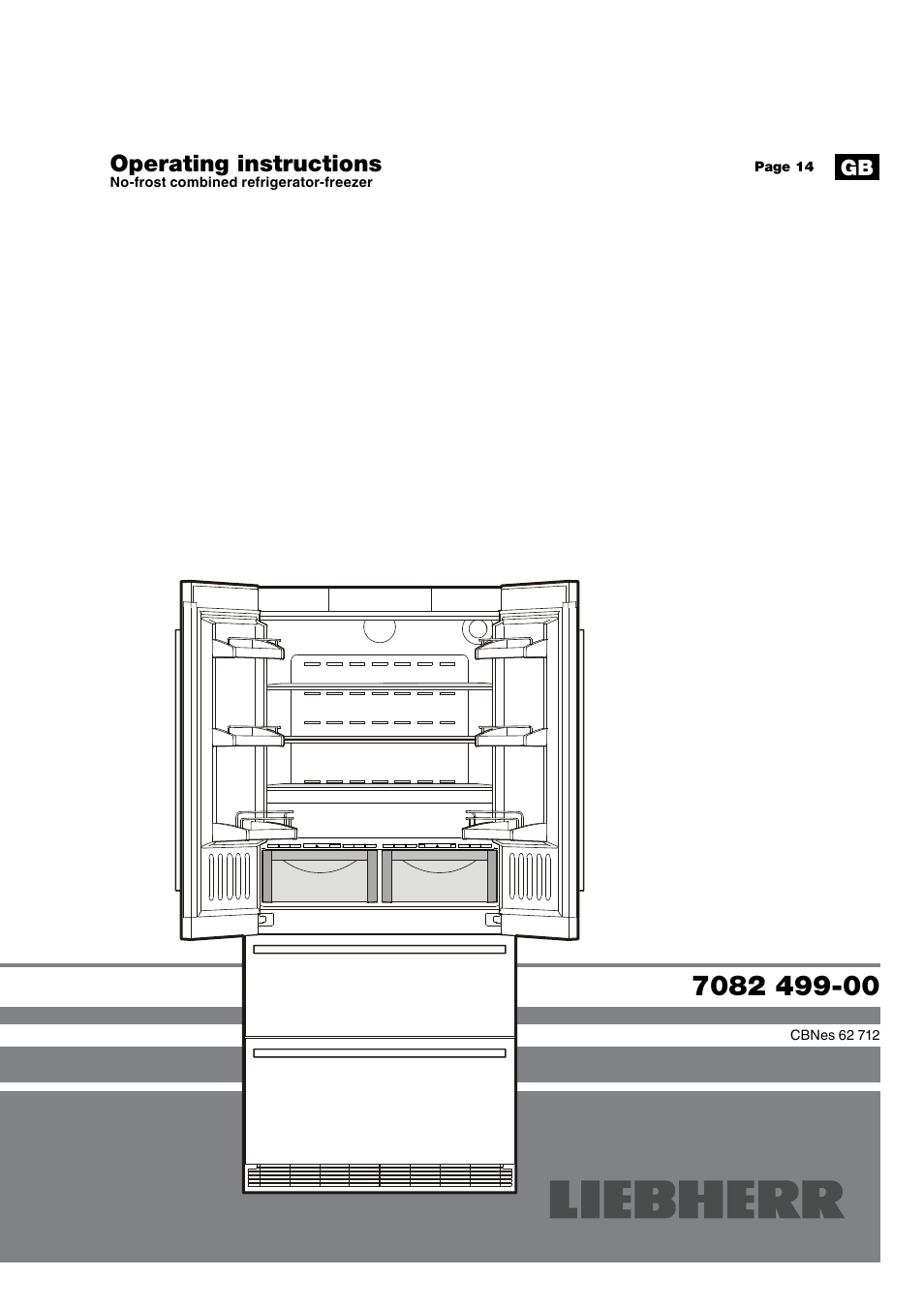 Liebherr CBNes 6256 PremiumPlus BioFresh NoFrost User Manual | 13 pages