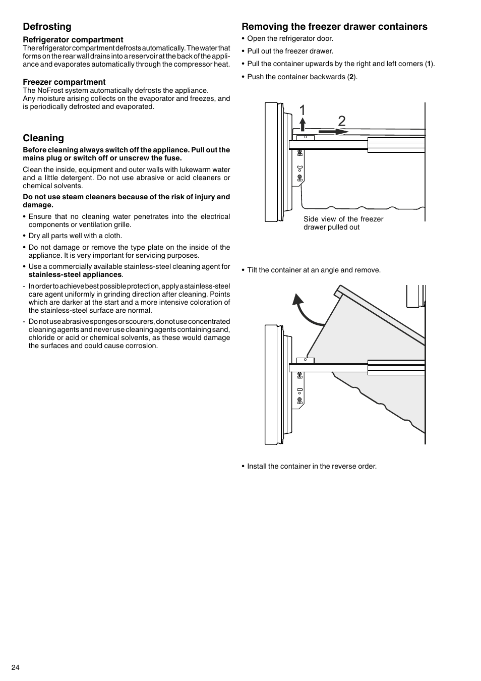Cleaning, Defrosting, Removing the freezer drawer containers | Liebherr CBNes 6256 PremiumPlus BioFresh NoFrost User Manual | Page 12 / 13