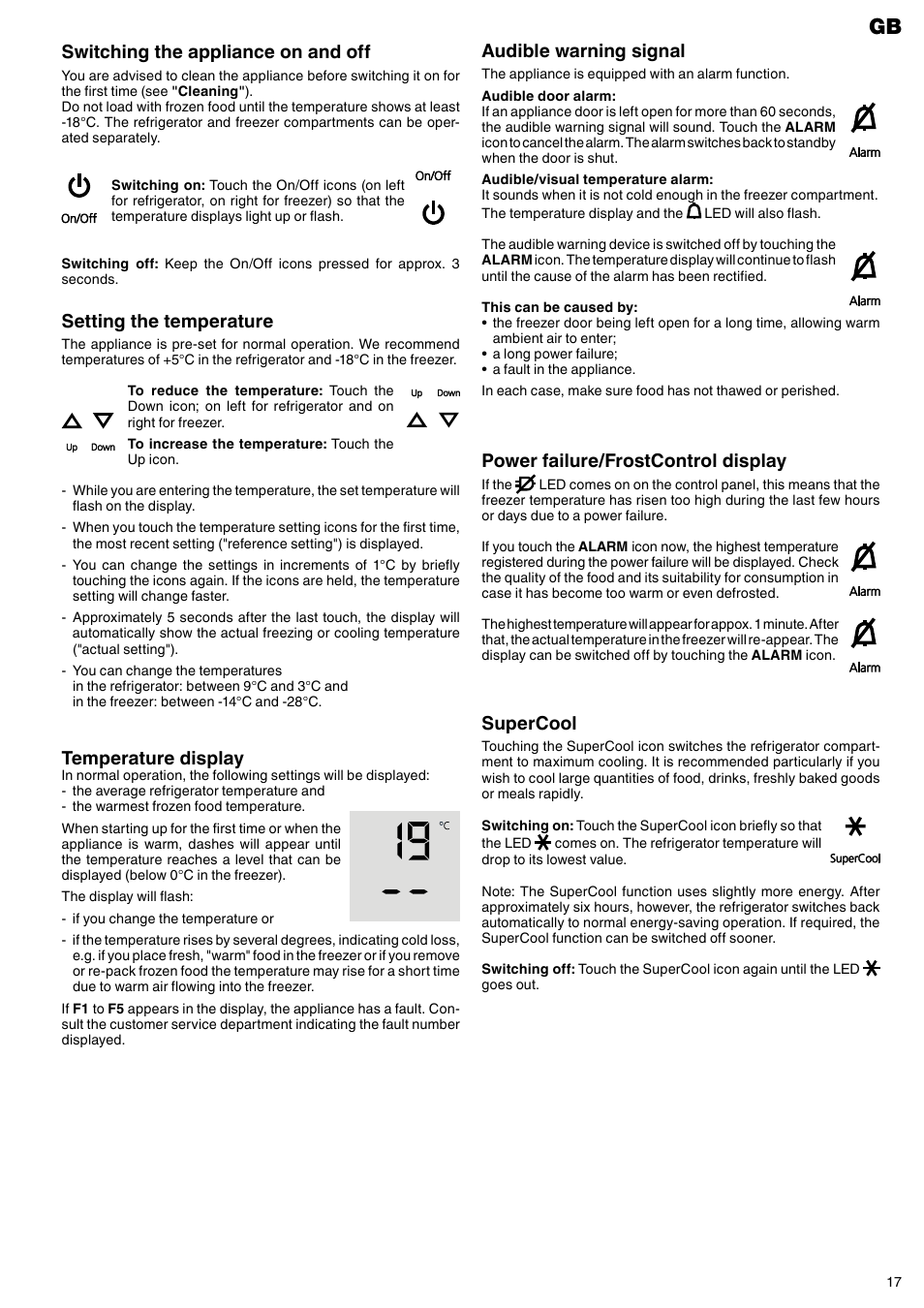 Power failure/frostcontrol display, Switching the appliance on and off, Temperature display | Audible warning signal, Setting the temperature, Supercool | Liebherr CBNes 6256 PremiumPlus BioFresh NoFrost User Manual | Page 5 / 13