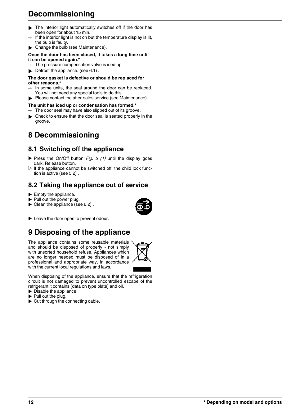 8decommissioning, 1switching off the appliance, 2taking the appliance out of service | 9disposing of the appliance, 8 decommissioning, 9 disposing of the appliance, Decommissioning, 1 switching off the appliance, 2 taking the appliance out of service | Liebherr G 3513 Comfort User Manual | Page 12 / 14