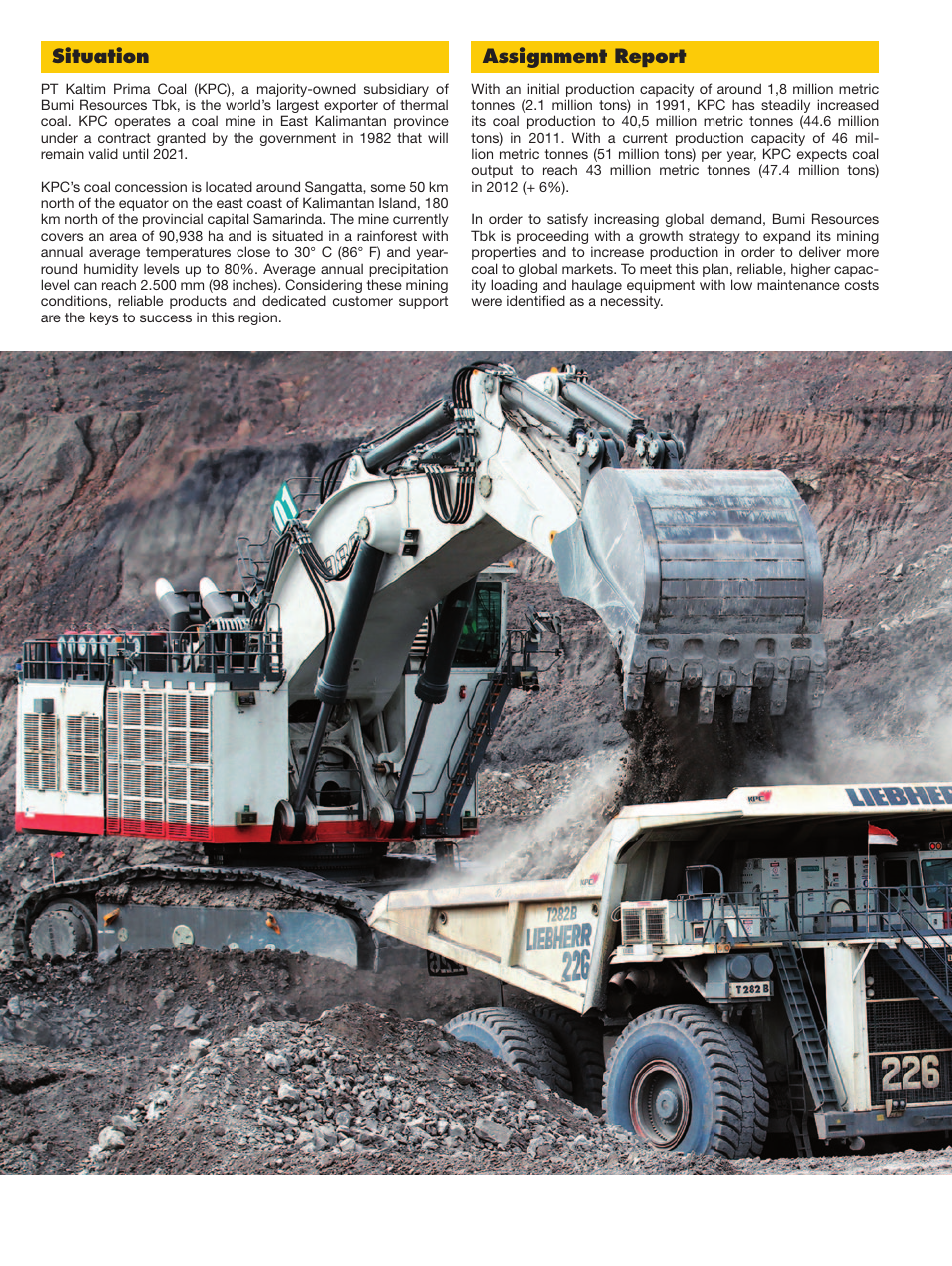 Assignment report, Situation | Liebherr R 9800 User Manual | Page 2 / 4