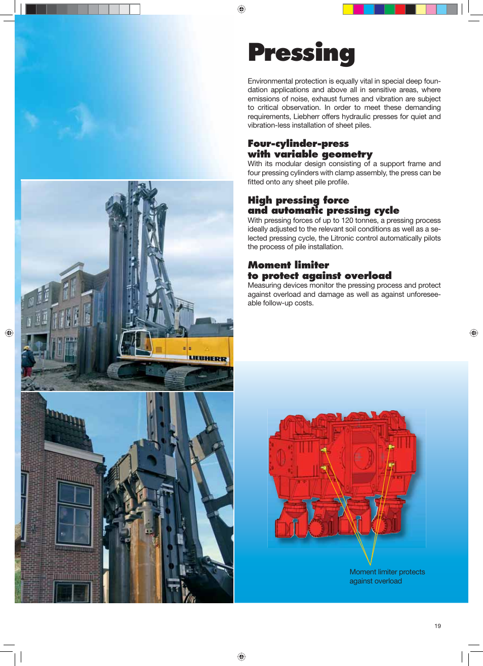 Spezial_gb_montage 19.pdf, Pressing, Four-cylinder-press with variable geometry | High pressing force and automatic pressing cycle, Moment limiter to protect against overload | Liebherr LRB 125 XL User Manual | Page 19 / 32