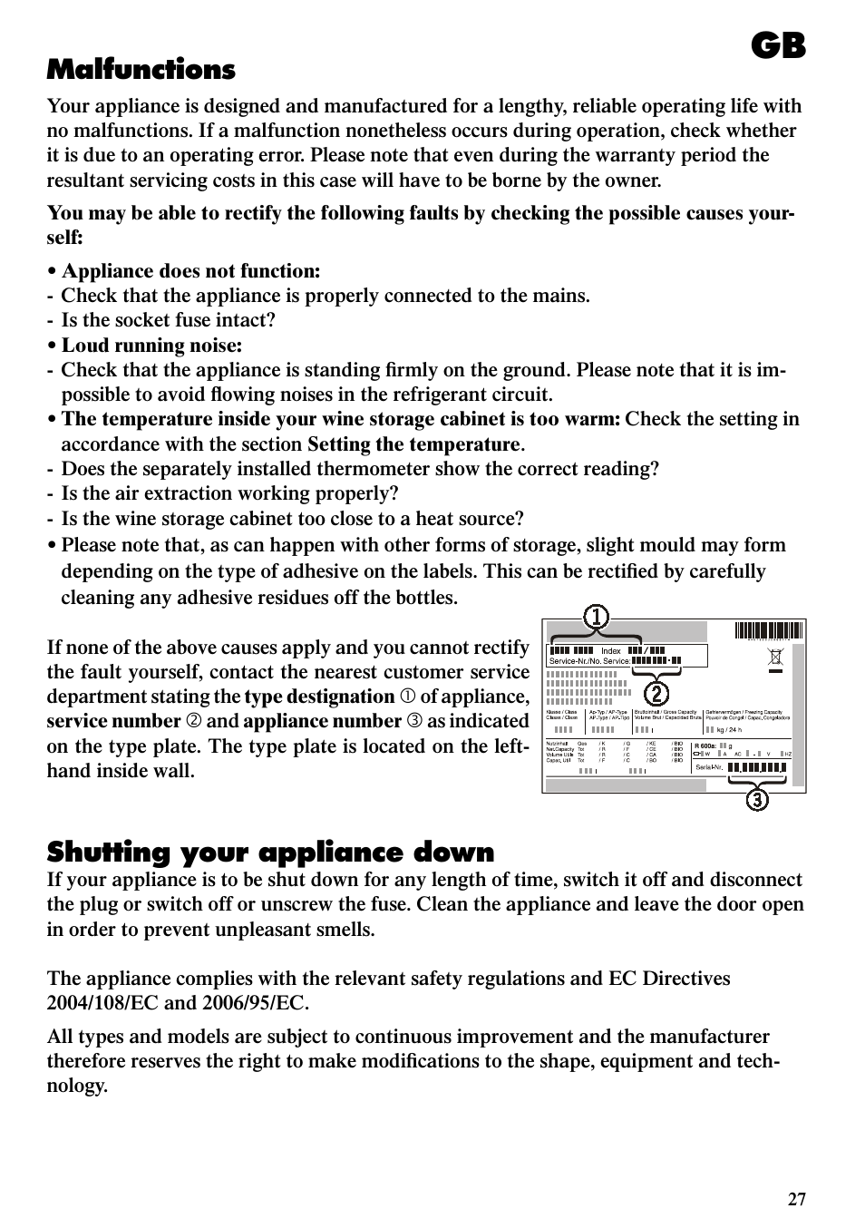 Malfunctions, Shutting your appliance down | Liebherr WKes 653 Grand Cru User Manual | Page 13 / 15