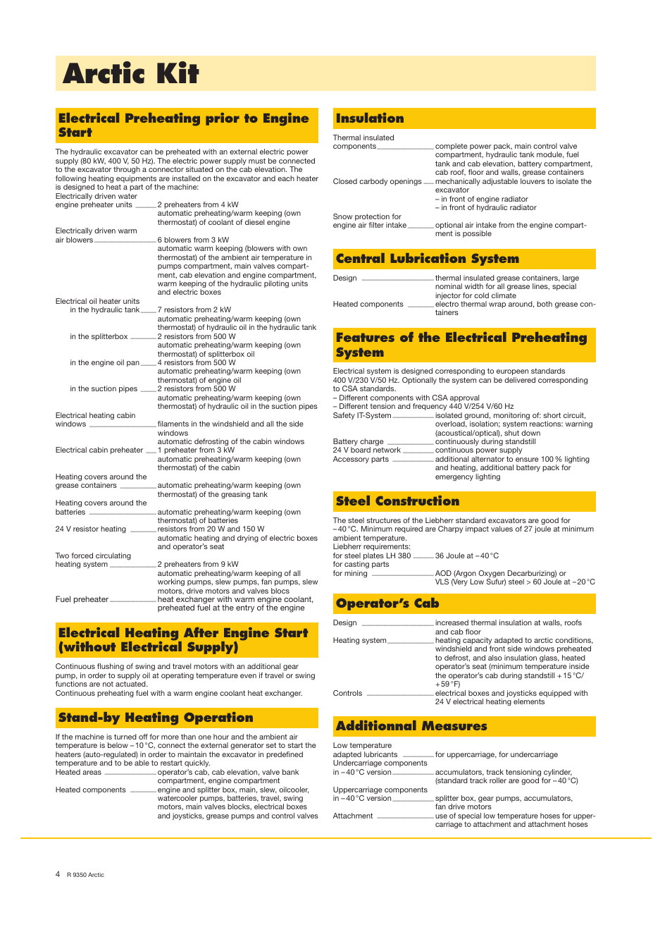 Arctic kit, Electrical preheating prior to engine start, Features of the electrical preheating system | Stand-by heating operation, Steel construction, Operator’s cab, Insulation, Central lubrication system, Additionnal measures | Liebherr R 9350 User Manual | Page 4 / 12