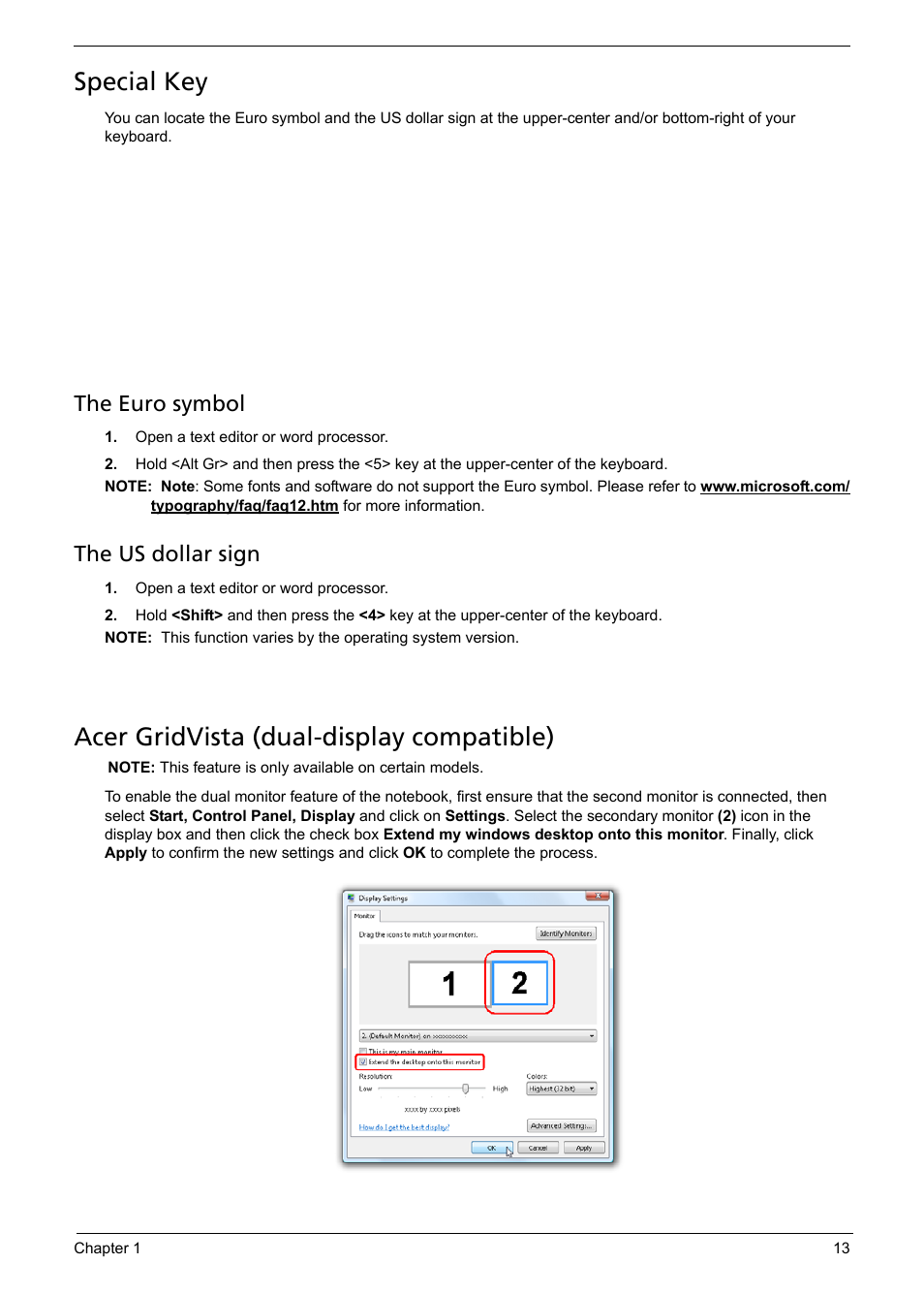 Special key, Acer gridvista (dual-display compatible), The euro symbol | The us dollar sign | Acer 5241 User Manual | Page 23 / 202