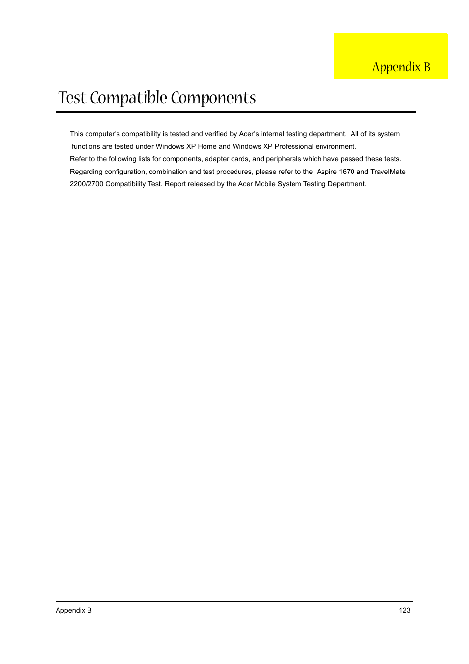 Appb test compatible components, Test compatible components, Appendix b | Acer 2700 User Manual | Page 129 / 140