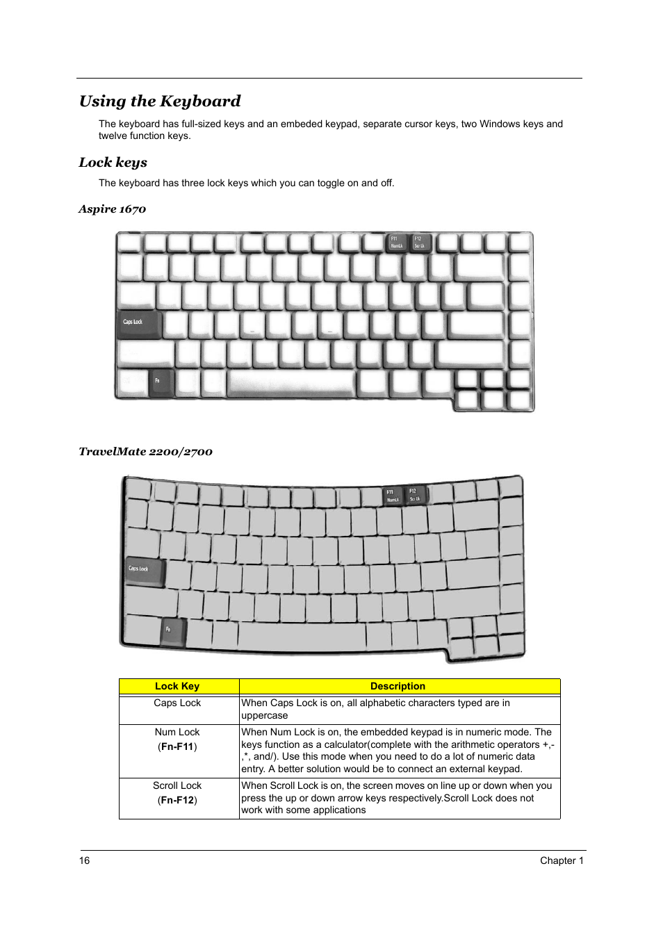 Using the keyboard, Lock keys | Acer 2700 User Manual | Page 22 / 140