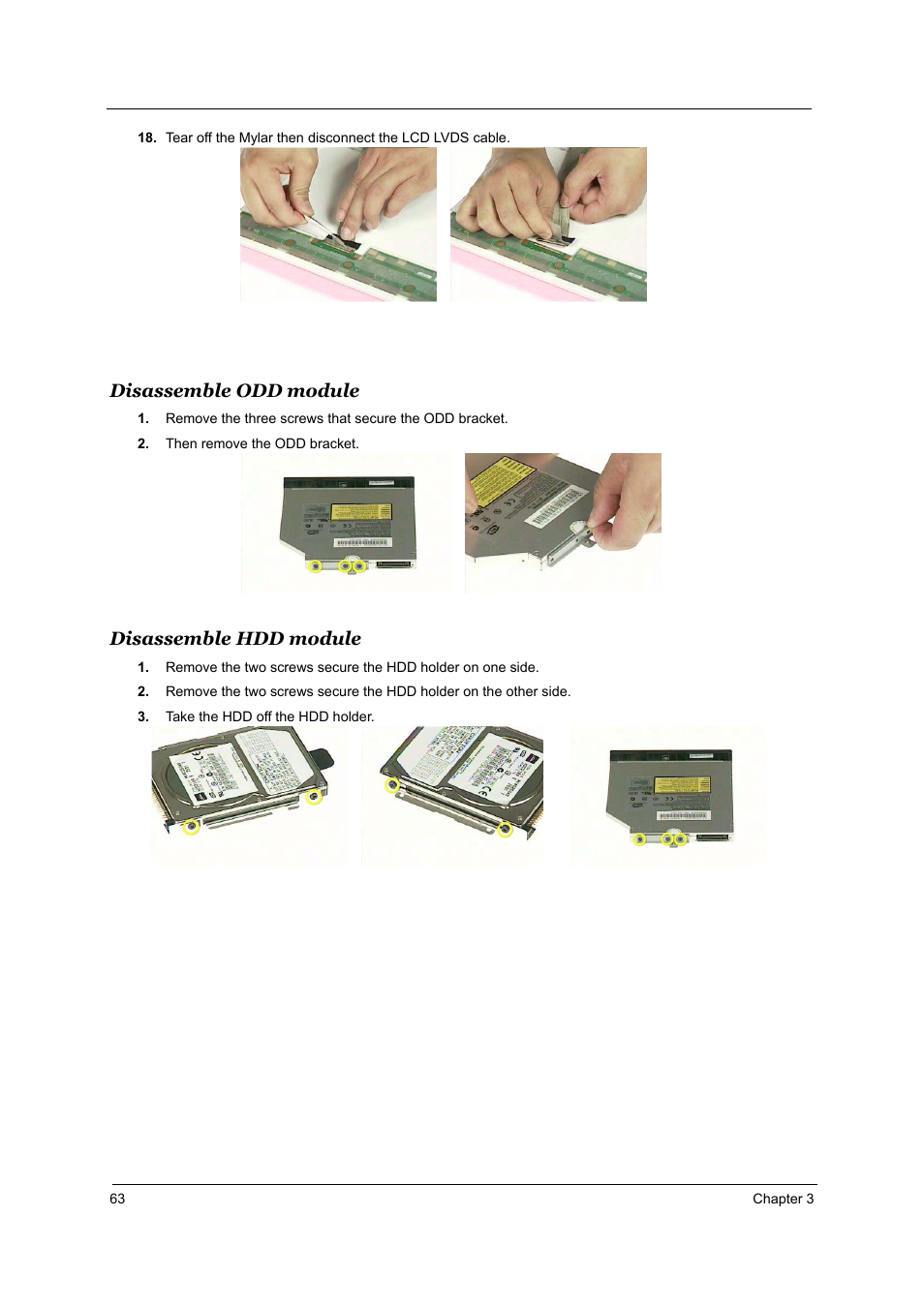 Disassemble odd module, Disassemble hdd module | Acer 2700 User Manual | Page 69 / 140