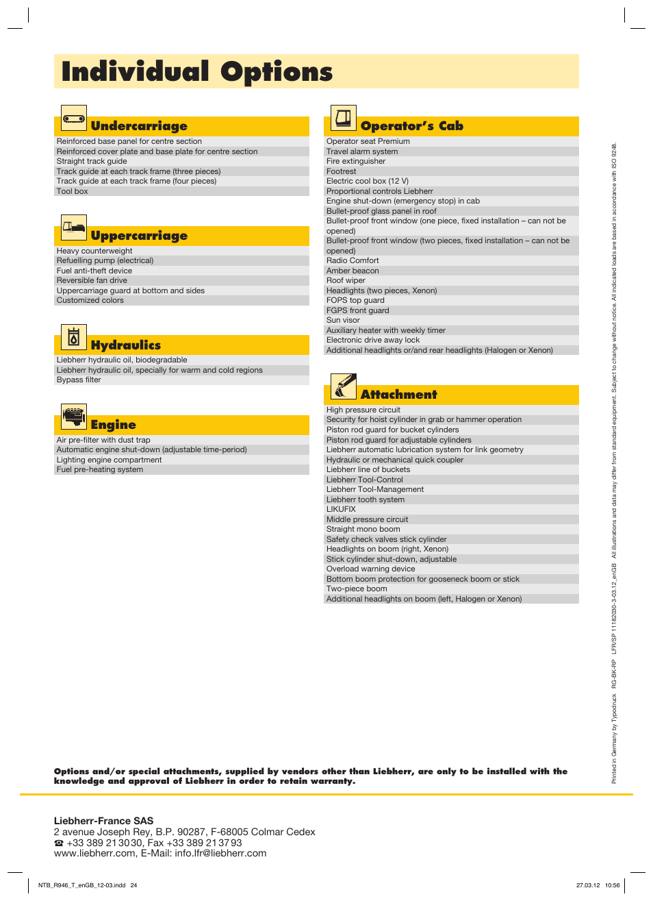 Individual options | Liebherr R 946 User Manual | Page 24 / 24