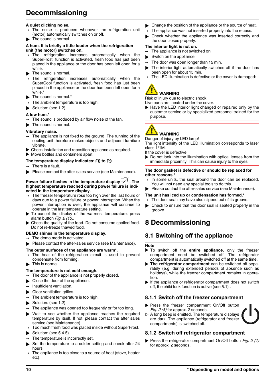 8decommissioning, 1switching off the appliance, 1switch off the freezer compartment | 2switch off refrigerator compartment, 8 decommissioning, Decommissioning, 1 switching off the appliance | Liebherr ICP 3314 Comfort User Manual | Page 10 / 12