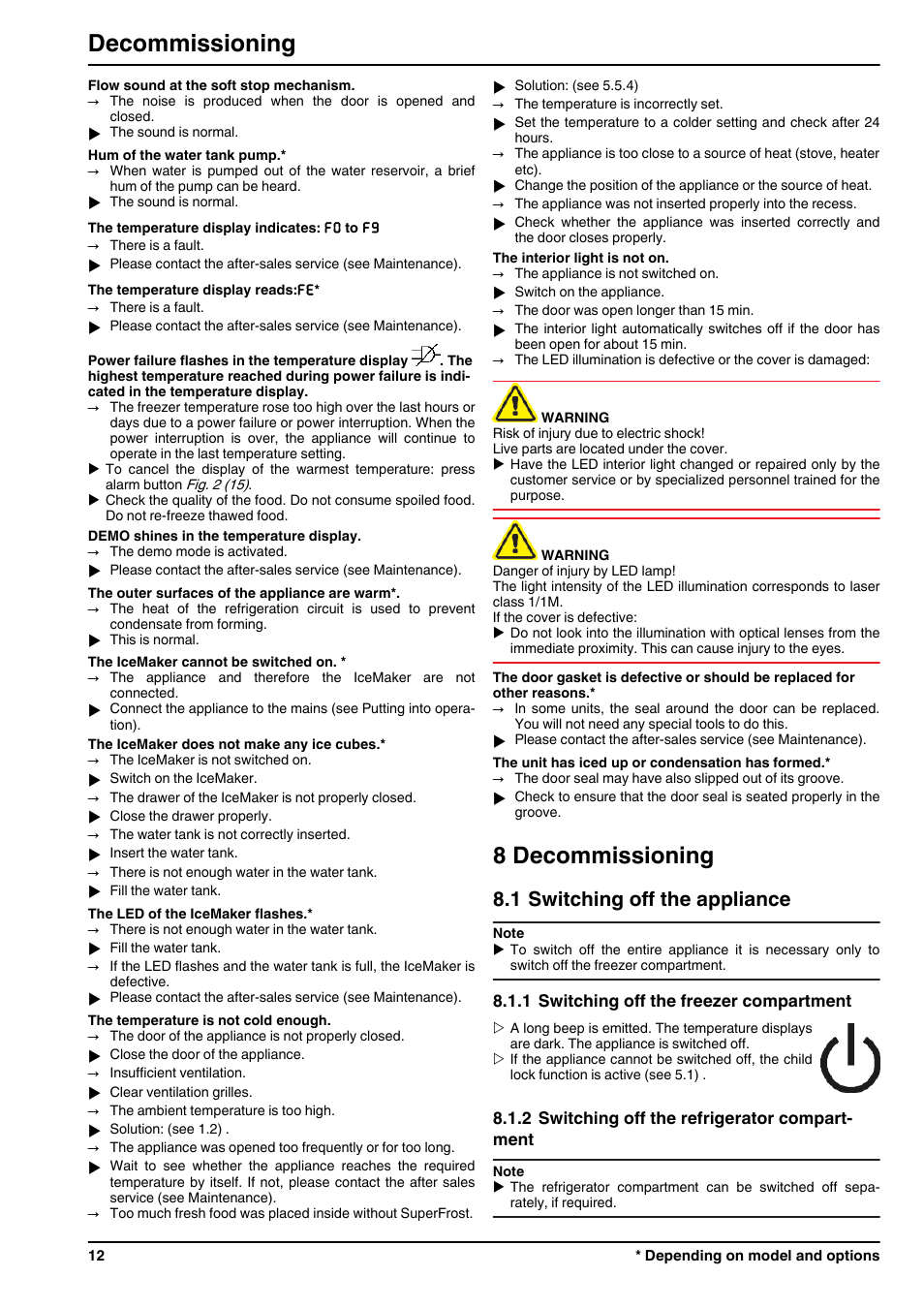 8decommissioning, 1switching off the appliance, 1switching off the freezer compartment | 2switching off the refrigerator compartment, 8 decommissioning, Decommissioning, 1 switching off the appliance | Liebherr ICN 3356 Premium NoFrost User Manual | Page 12 / 14