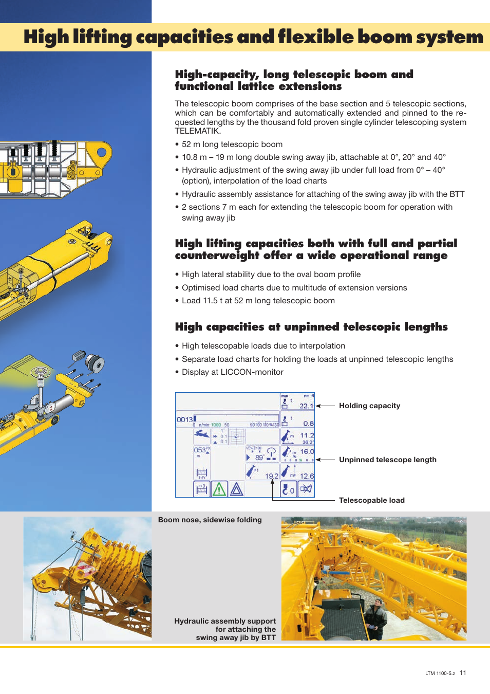 High lifting capacities and flexible boom system, High capacities at unpinned telescopic lengths | Liebherr LTM 1100-5.2 User Manual | Page 11 / 18