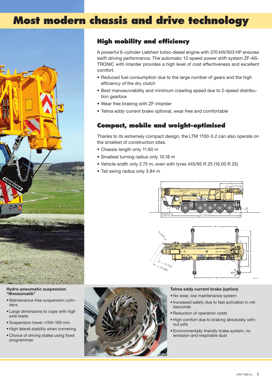 Most modern chassis and drive technology, High mobility and efficiency, Compact, mobile and weight-optimised | Liebherr LTM 1100-5.2 User Manual | Page 5 / 18