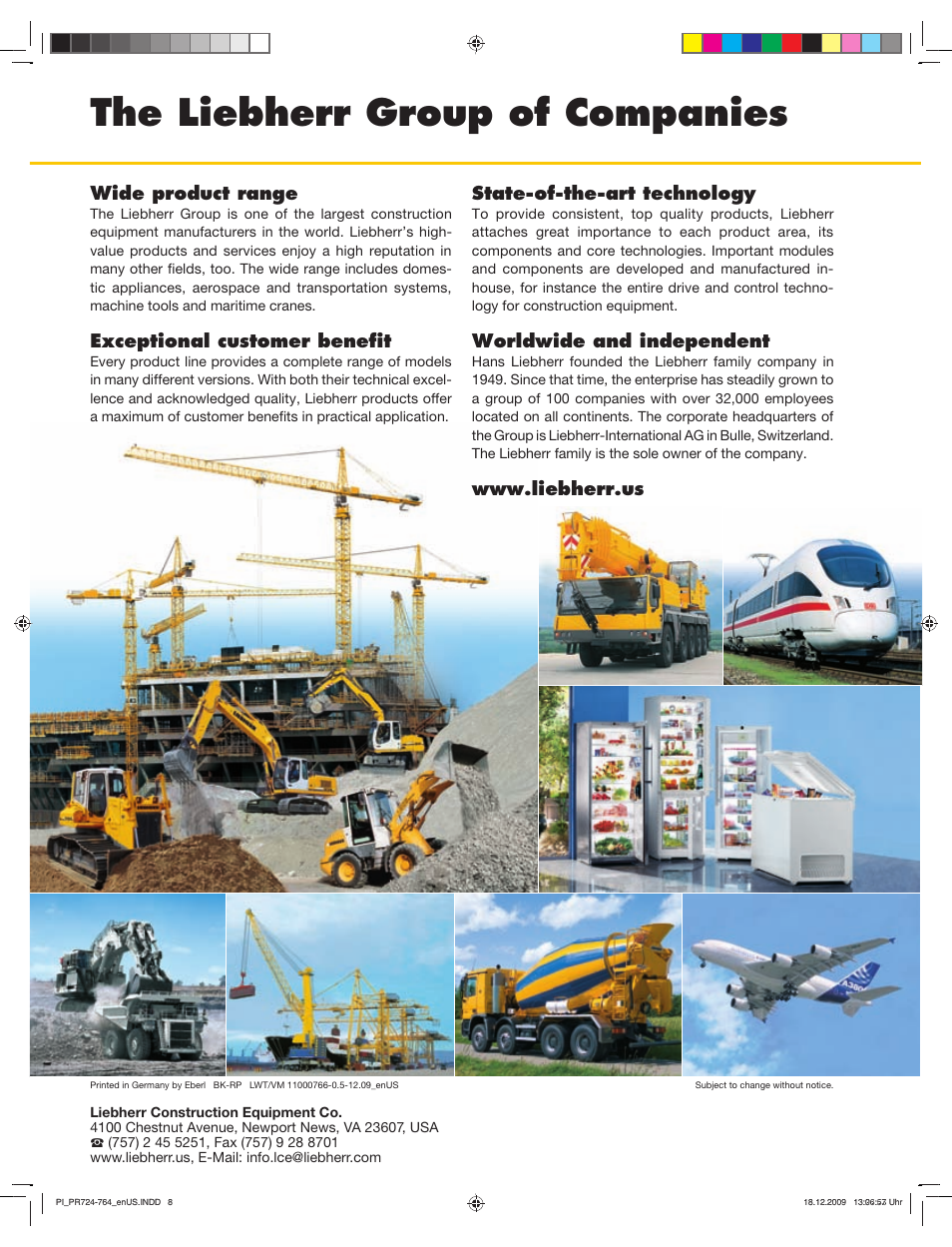 The liebherr group of companies, Wide product range, Exceptional customer benefit | State-of-the-art technology, Worldwide and independent | Liebherr PR 724 Litronic User Manual | Page 8 / 8