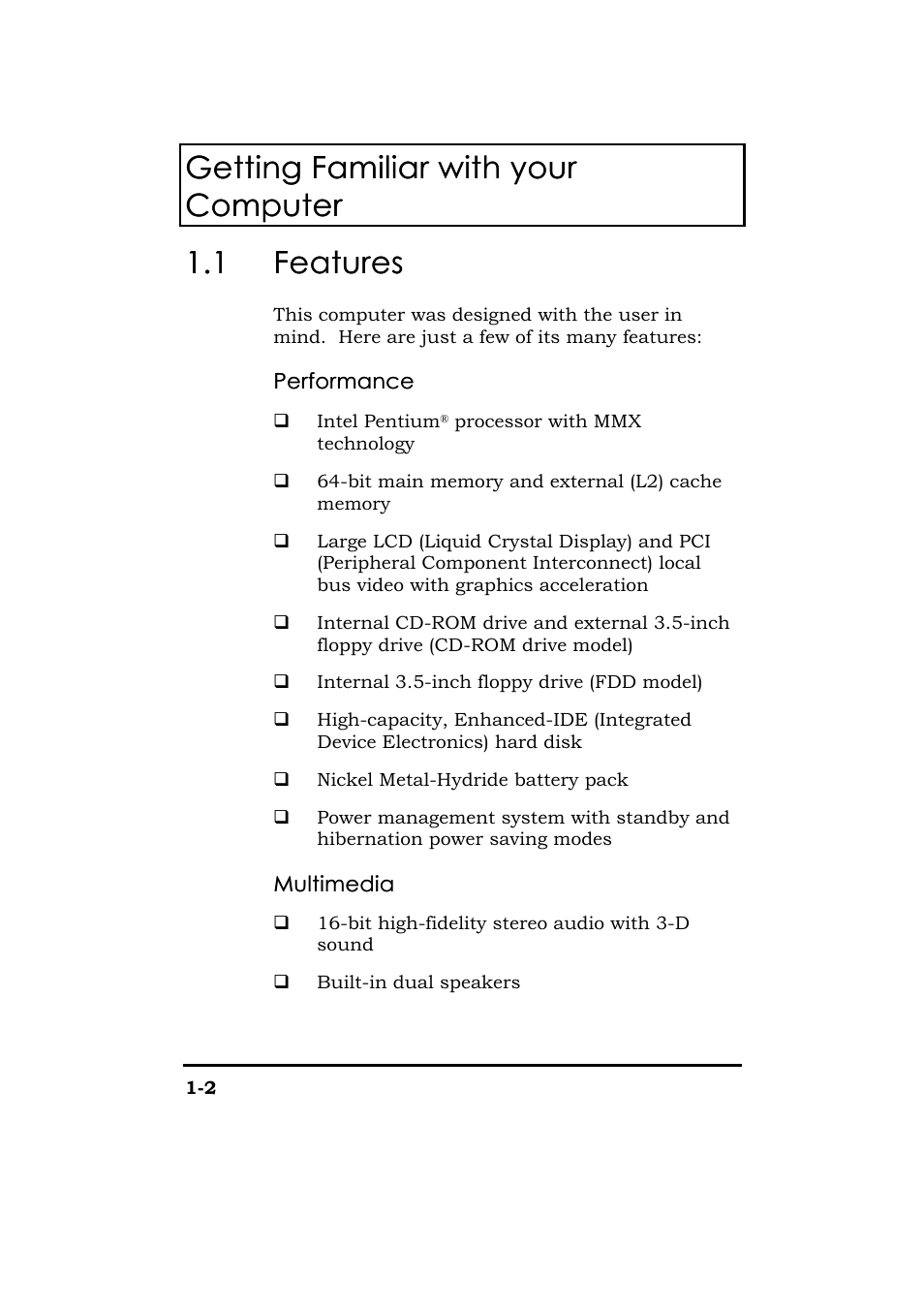 Features, 1 features features | Acer 365 Series User Manual | Page 22 / 138
