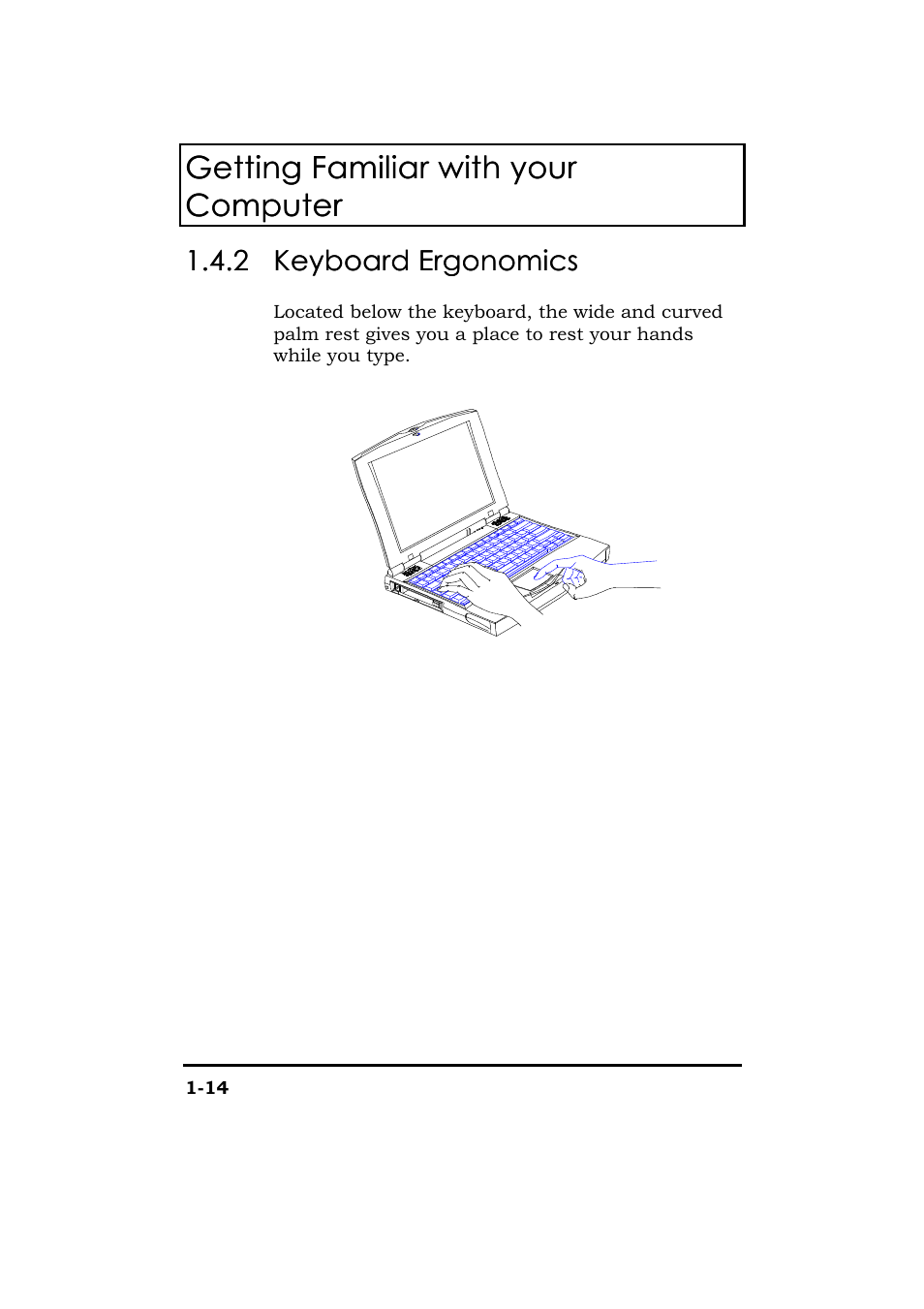 Keyboard ergonomics | Acer 365 Series User Manual | Page 34 / 138