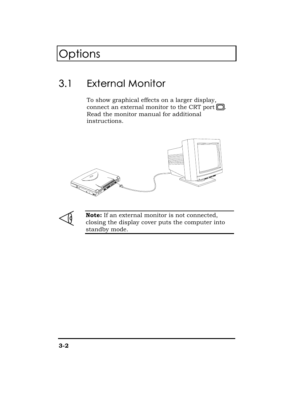 External monitor, Options, 1 external monitor external monitor | Acer 365 Series User Manual | Page 70 / 138