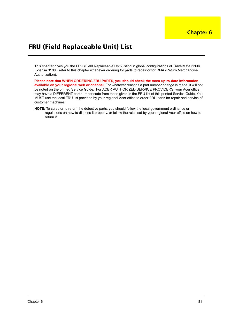 Fru (field replaceable unit) list, Chapter 6 | Acer 3100 User Manual | Page 87 / 100