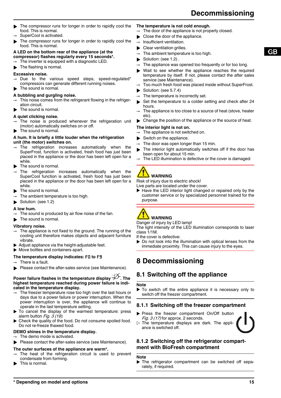 8decommissioning, 1switching off the appliance, 1switching off the freezer compartment | 8 decommissioning, Decommissioning, 1 switching off the appliance | Liebherr CBNPes 3756 Premium BioFresh NoFrost User Manual | Page 15 / 18