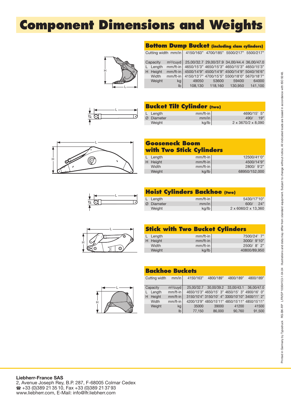 Component dimensions and weights, Gooseneck boom with two stick cylinders, Bucket tilt cylinder | Hoist cylinders backhoe, Bottom dump bucket, Stick with two bucket cylinders, Backhoe buckets | Liebherr R 996 B User Manual | Page 10 / 10