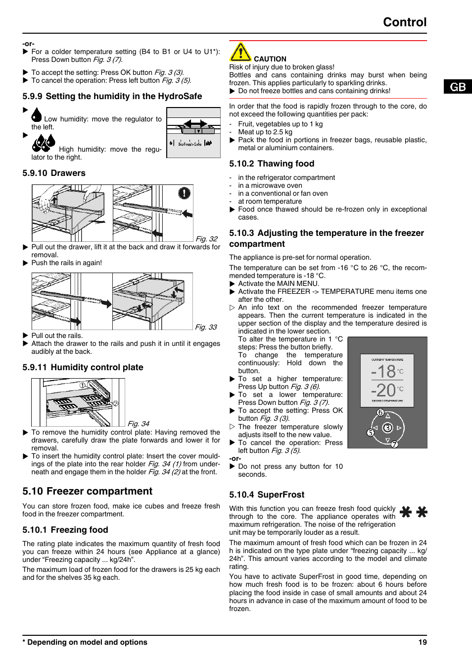 9setting the humidity in the hydrosafe, 10drawers, 11humidity control plate | 10freezer compartment, 1freezing food, 2thawing food, 4superfrost, Control, 10 freezer compartment | Liebherr CBNPes 3967 PremiumPlus BioFresh NoFrost User Manual | Page 19 / 26