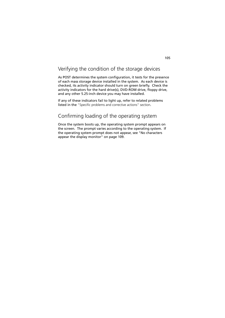 Verifying the condition of the storage devices, Confirming loading of the operating system | Acer Altos G540 Series User Manual | Page 115 / 146