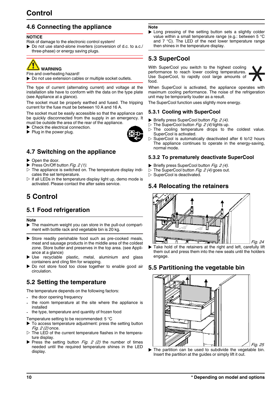 6connecting the appliance, 7switching on the appliance, 5control | 1food refrigeration, 2setting the temperature, 3supercool, 1cooling with supercool, 2to prematurely deactivate supercool, 4relocating the retainers, 5partitioning the vegetable bin | Liebherr UIK 1550 Premium User Manual | Page 10 / 14