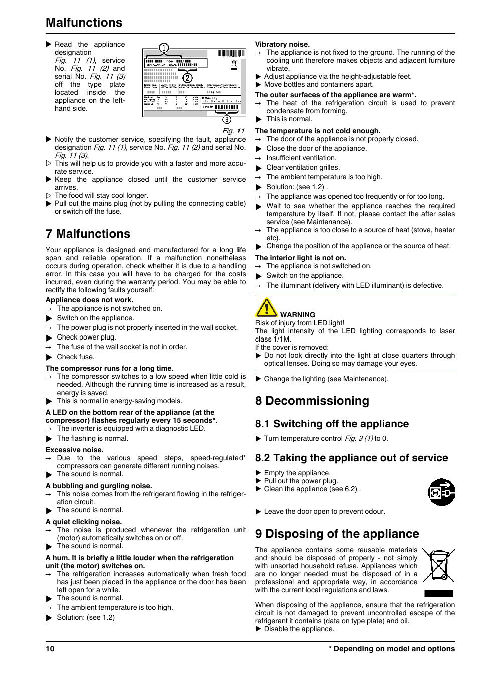 7malfunctions, 8decommissioning, 1switching off the appliance | 2taking the appliance out of service, 9disposing of the appliance, 7 malfunctions, 8 decommissioning, 9 disposing of the appliance, Malfunctions, 1 switching off the appliance | Liebherr K 2734 Comfort User Manual | Page 10 / 12