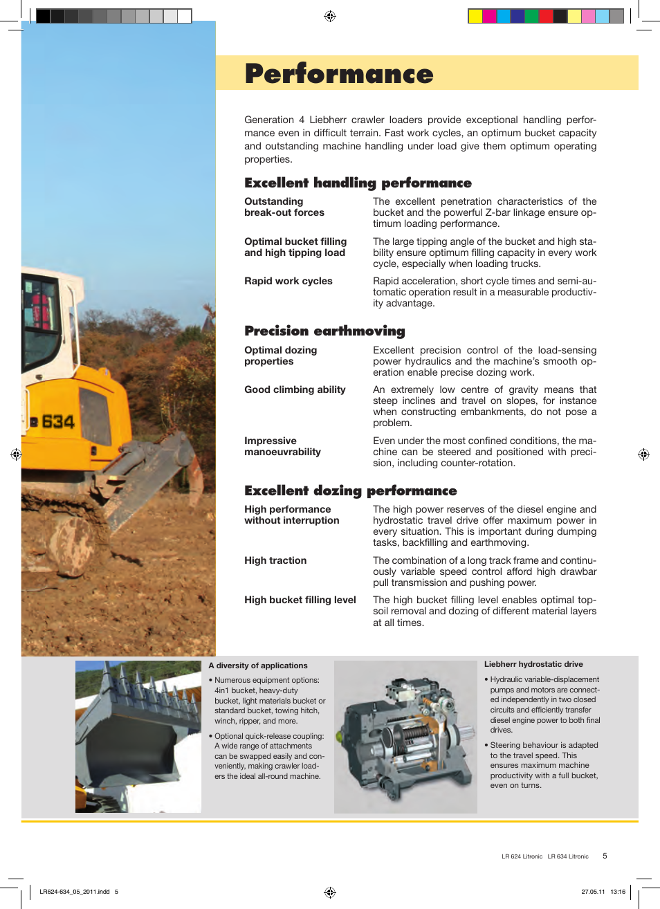 Performance, Excellent handling performance, Precision earthmoving | Excellent dozing performance | Liebherr LR 634 Litronic User Manual | Page 5 / 20