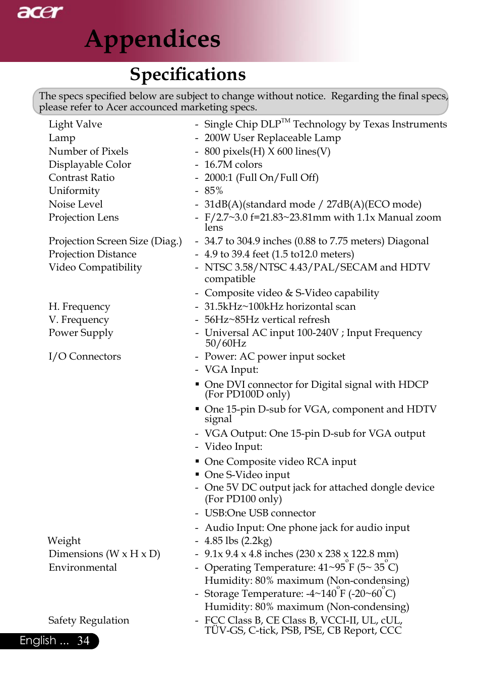 Appendices, Speciﬁcations | Acer Projector User Manual | Page 34 / 35