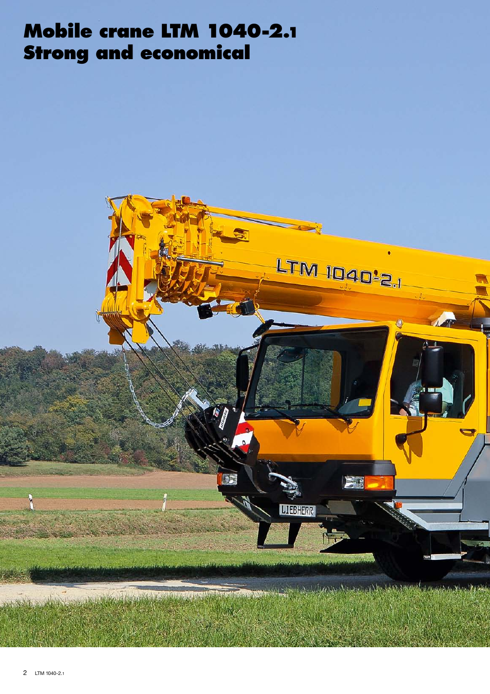 Strong and economical | Liebherr LTM 1040-2.1 User Manual | Page 2 / 16