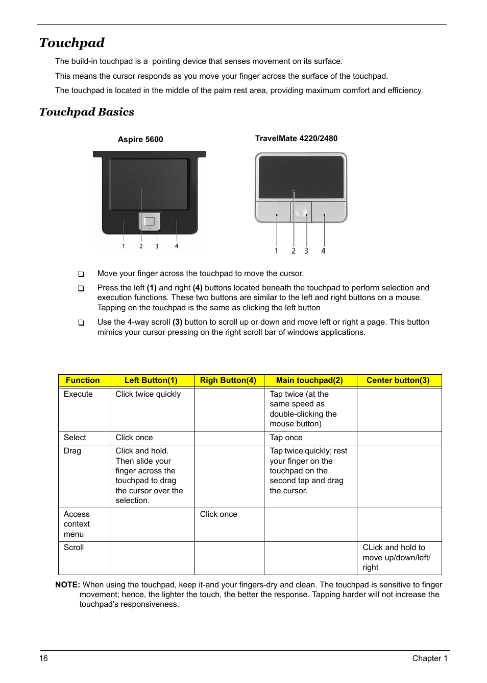 Touchpad, Touchpad basics, Touchpad 16 | Acer 5600 User Manual | Page 22 / 129
