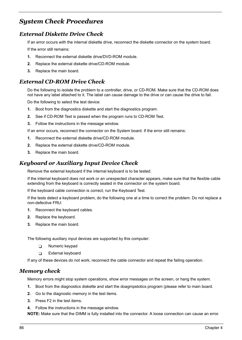 System check procedures, External diskette drive check, External cd-rom drive check | Keyboard or auxiliary input device check, Memory check, System check procedures 86 | Acer 5600 User Manual | Page 95 / 129