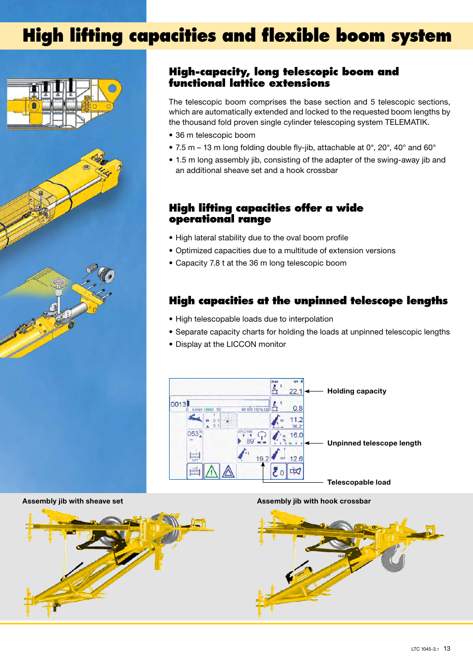 High lifting capacities and flexible boom system, High capacities at the unpinned telescope lengths | Liebherr LTC 1045-3.1 User Manual | Page 13 / 18