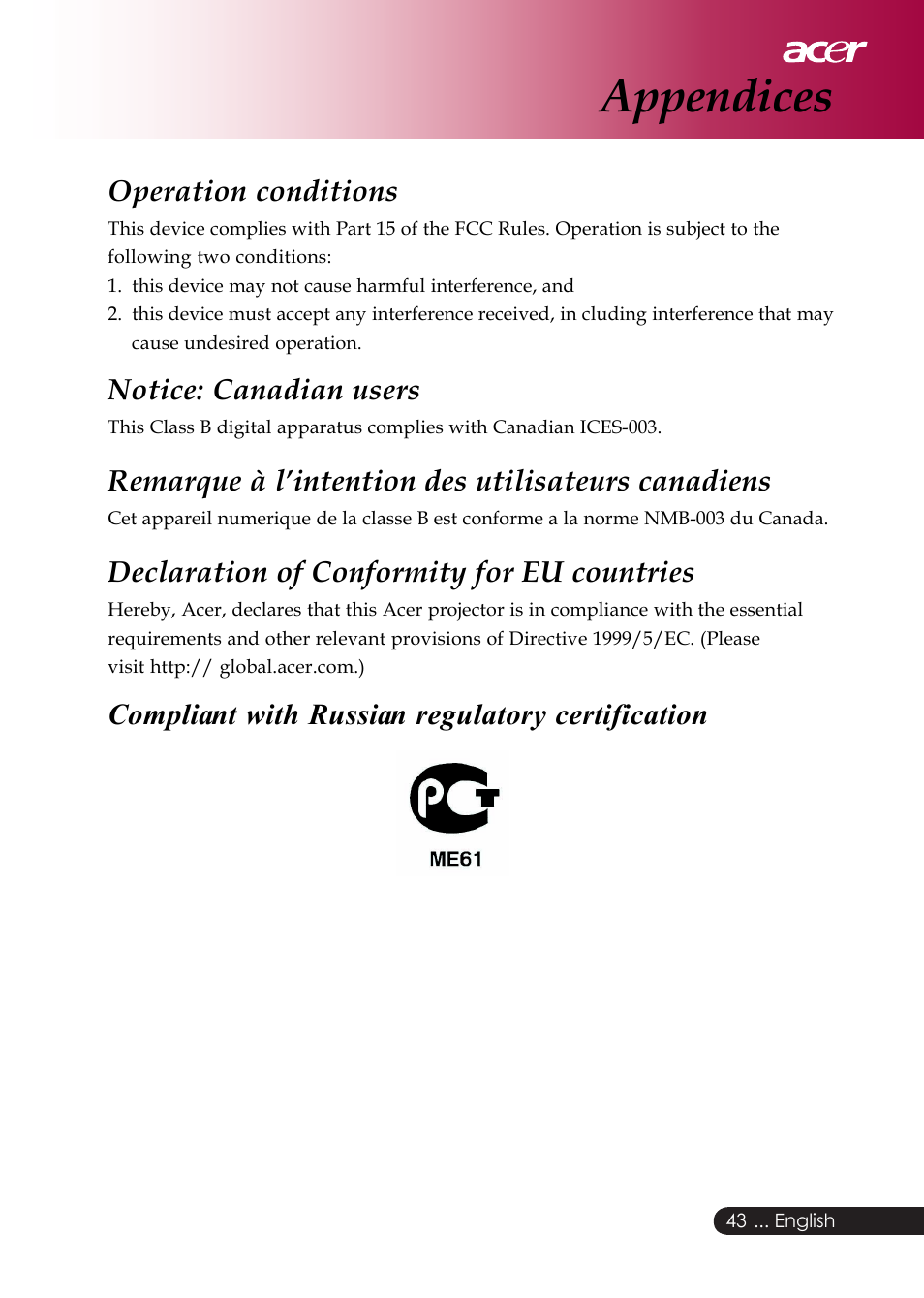 Appendices, Operation conditions, Notice: canadian users | Remarque à l’intention des utilisateurs canadiens, Declaration of conformity for eu countries, Compliant with russian regulatory certification | Acer PD126D series User Manual | Page 45 / 47