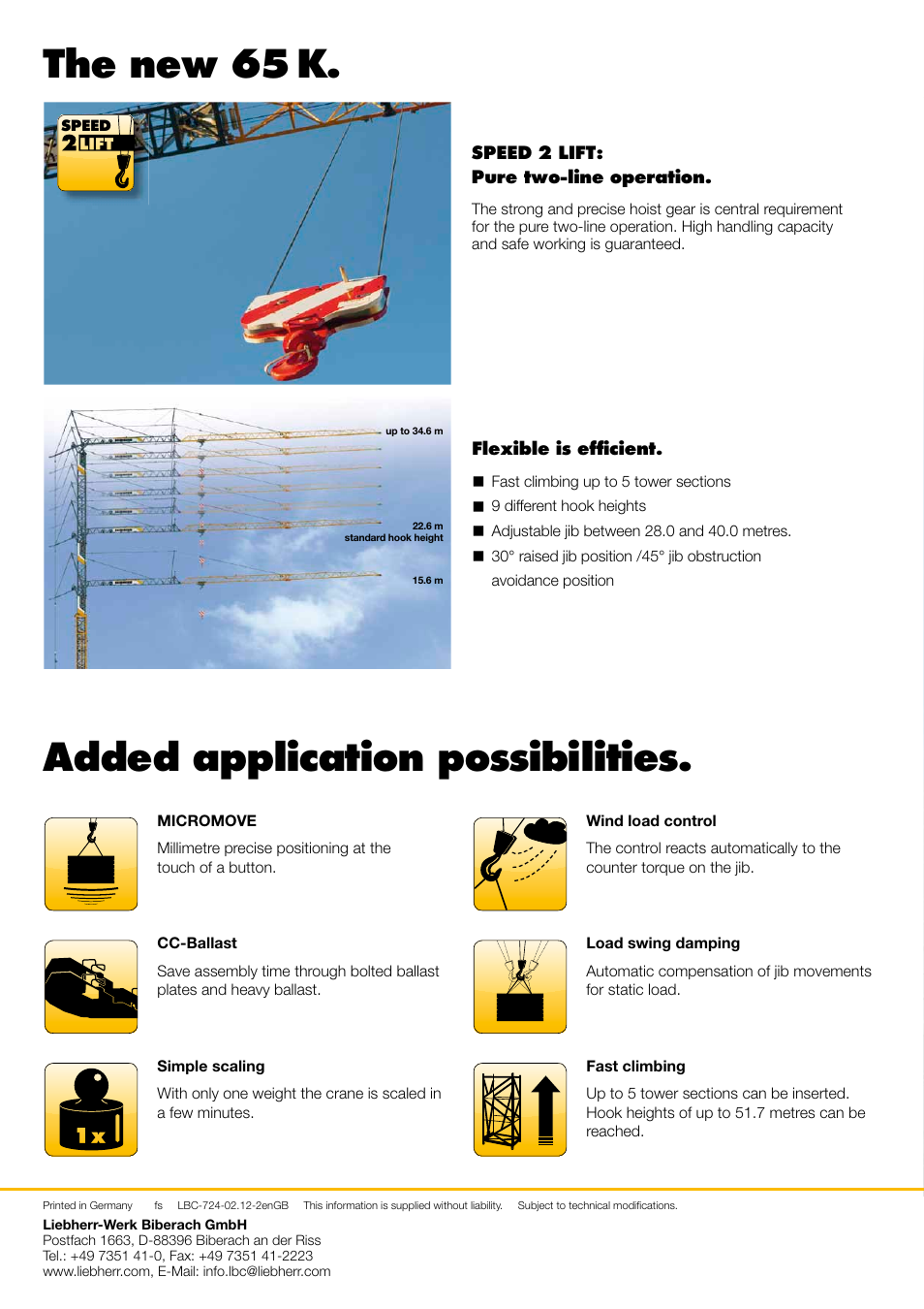 The success story continues, 65 k, Fast-erecting crane | The new 65 k. added application possibilities | Liebherr 65 K User Manual | Page 4 / 4