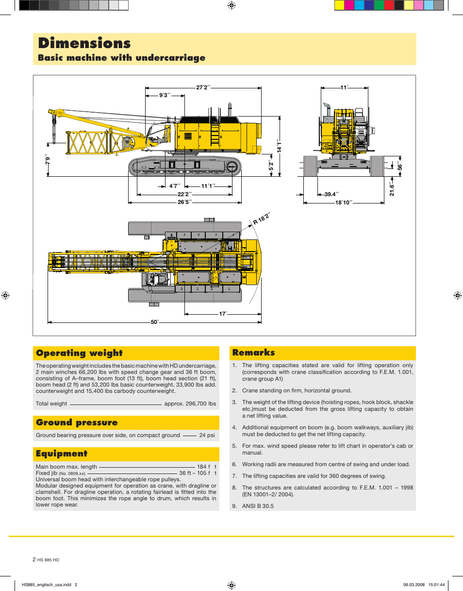 Dimensions, Basic machine with undercarriage, Operating weight | Ground pressure, Equipment, Remarks | Liebherr HS 885 HD Litronic User Manual | Page 2 / 16