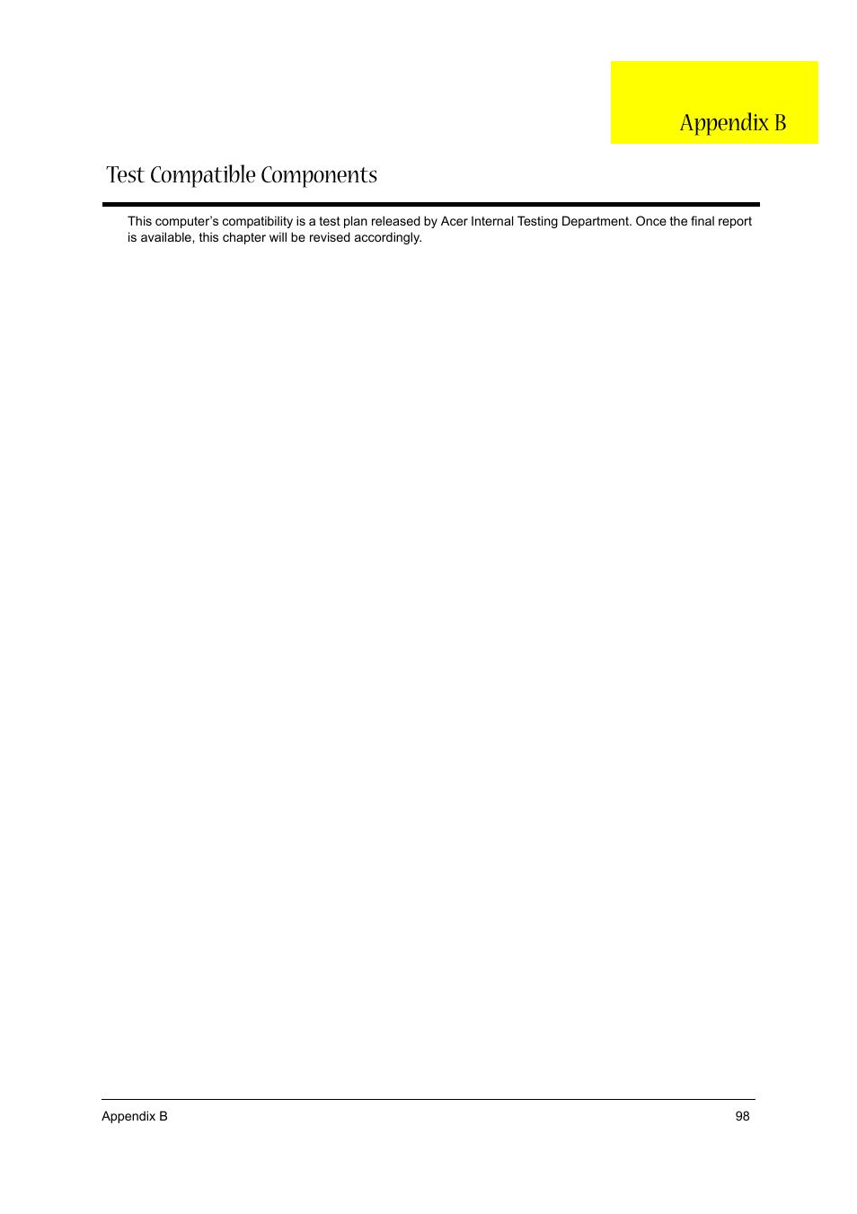 Test compatible components, Test compatible components appendix b | Acer 1710 User Manual | Page 107 / 118
