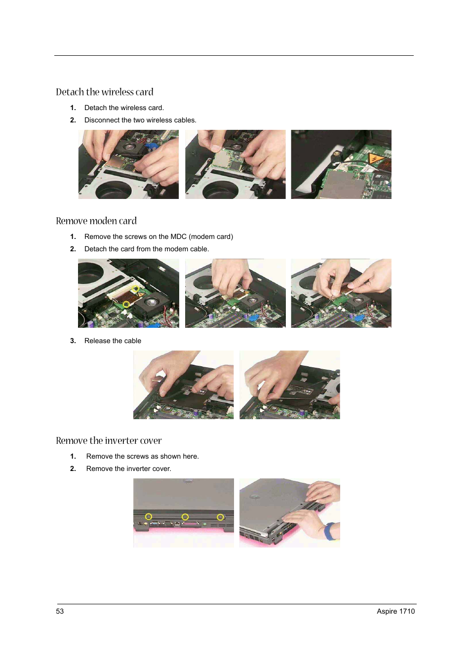 Detach the wireless card, Remove moden card, Remove the inverter cover | Acer 1710 User Manual | Page 62 / 118