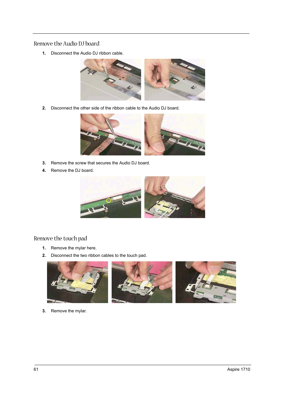 Remove the audio dj board, Remove the touch pad | Acer 1710 User Manual | Page 70 / 118