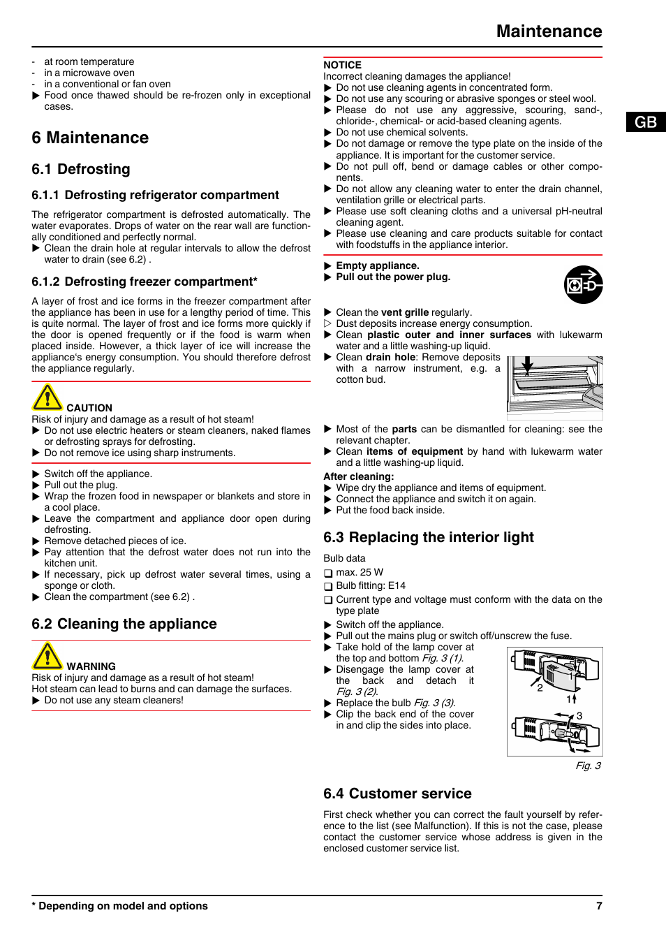 6maintenance, 1defrosting, 1defrosting refrigerator compartment | 2defrosting freezer compartment, 2cleaning the appliance, 3replacing the interior light, 4customer service, 6 maintenance, Maintenance, 1 defrosting | Liebherr UIK 1424 Comfort User Manual | Page 7 / 10